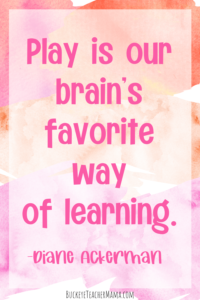 Inspiration for Learning Through Play