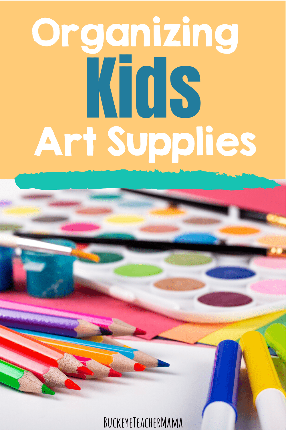 Organizing Kids Art Supplies